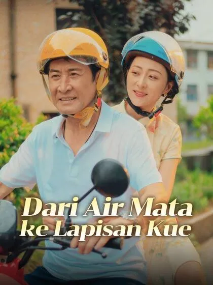 ซีรีส์แนวตั้ง Dari Air Mata ke Lapisan Kue ซับไทย ครบทุกตอน ดูฟรี HD