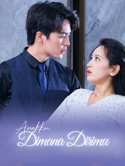 ซีรีส์แนวตั้ง Anakku, Dimana Dirimu ซับไทย ครบทุกตอน ดูฟรี HD