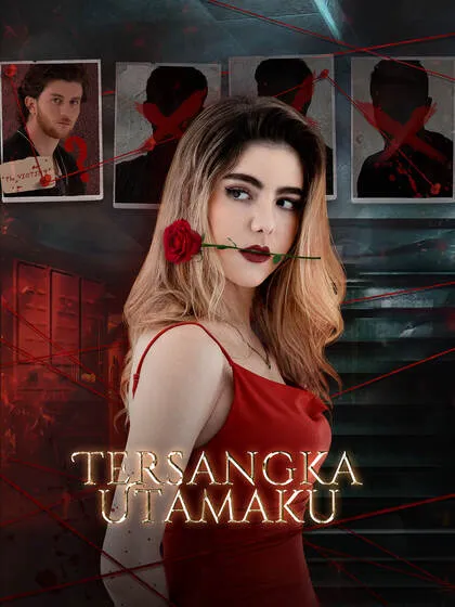 ซีรีส์แนวตั้ง Tersangka Utamaku ซับไทย ครบทุกตอน คมชัด HD