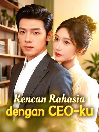 Kencan Rahasia dengan CEO-ku