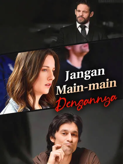 ซีรีส์แนวตั้ง Jangan Main-main Dengannya ซับไทย ครบทุกตอน คมชัด HD