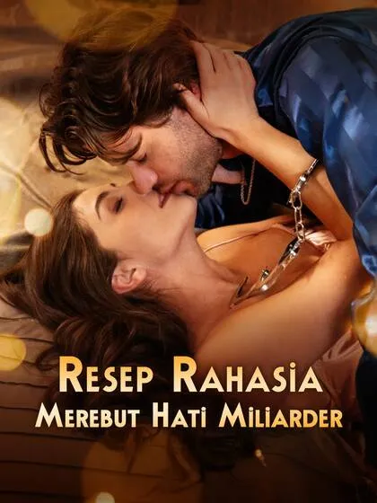 Resep Rahasia Merebut Hati Miliarder