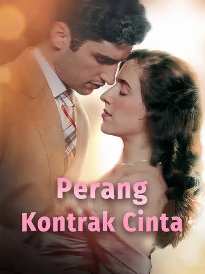 ซีรีส์แนวตั้ง Perang Kontrak Cinta ซับไทย ครบทุกตอน คมชัด HD