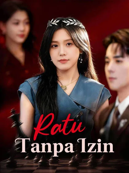 ซีรีส์แนวตั้ง Ratu Tanpa Izin ซับไทย ครบทุกตอน คมชัด HD