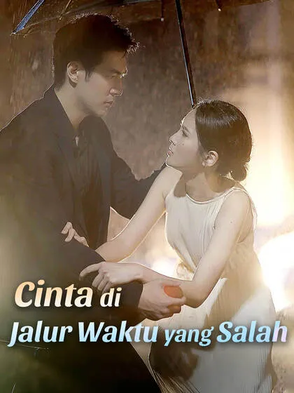 ซีรีส์แนวตั้ง Cinta di Jalur Waktu yang Salah ซับไทย ครบทุกตอน ดูฟรี HD