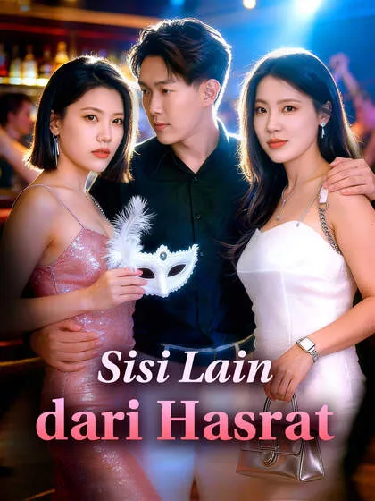 ซีรีส์แนวตั้ง Sisi Lain dari Hasrat ซับไทย ครบทุกตอน ดูฟรี HD