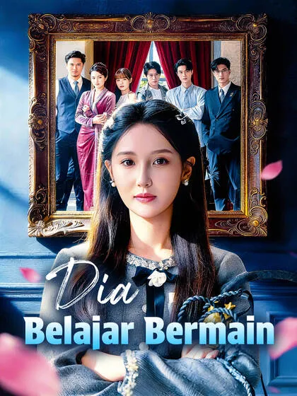 ซีรีส์แนวตั้ง Dia Belajar Bermain ซับไทย ครบทุกตอน คมชัด HD
