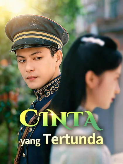 ซีรีส์แนวตั้ง Cinta yang Tertunda ซับไทย ครบทุกตอน คมชัด HD