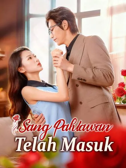 ซีรีส์แนวตั้ง Sang Pahlawan Telah Masuk ซับไทย ครบทุกตอน คมชัด HD