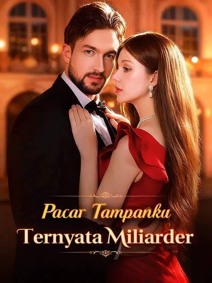 ซีรีส์แนวตั้ง Pacar Tampanku Ternyata Miliarder ซับไทย ครบทุกตอน ดูฟรี HD