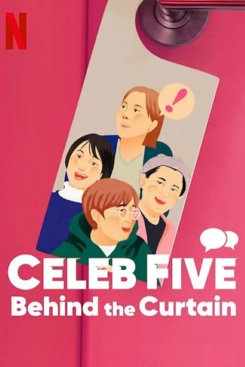 ภาพยนตร์ Celeb Five: หลังม่าน ซับไทย ครบทุกตอน ดูฟรี HD