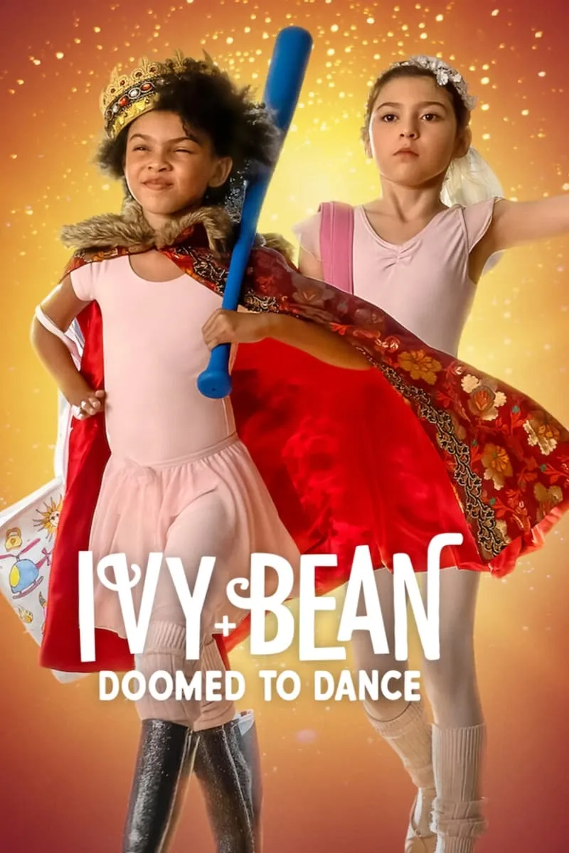 ภาพยนตร์ ไอวี่และบีน: บัลเล่ต์จำเป็น ซับไทย ครบทุกตอน ดูฟรี HD