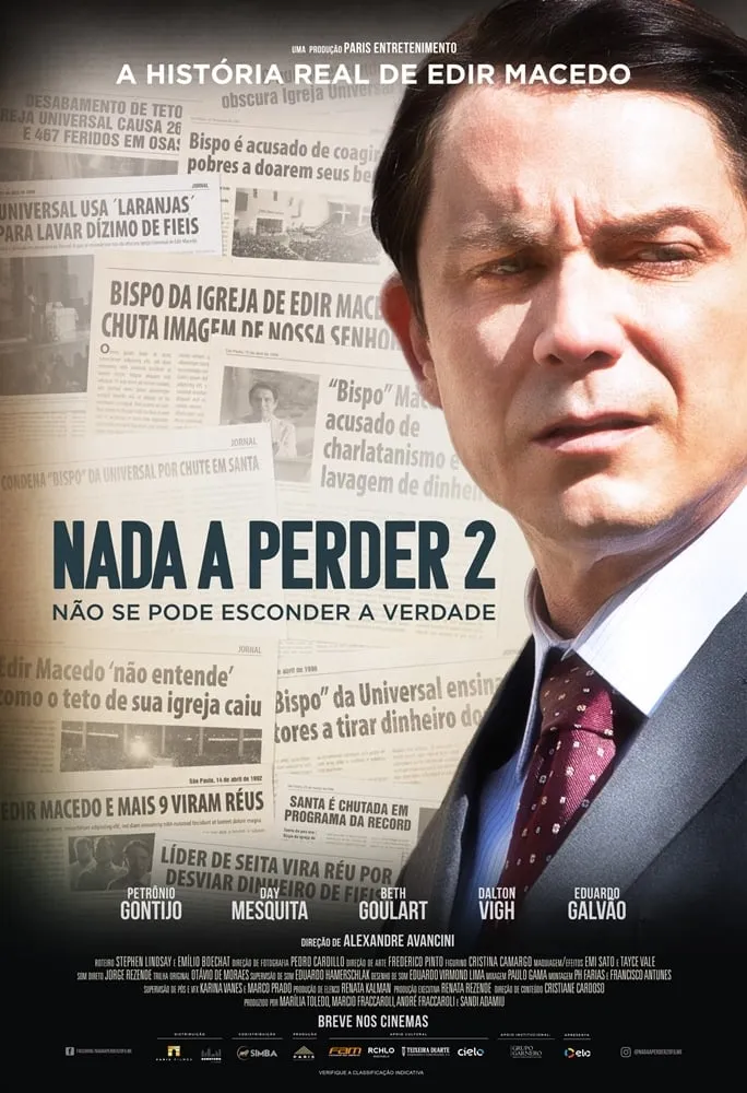 ภาพยนตร์ Nada a Perder 2: Não Se Pode Esconder a Verdade ซับไทย ครบทุกตอน ดูฟรี HD