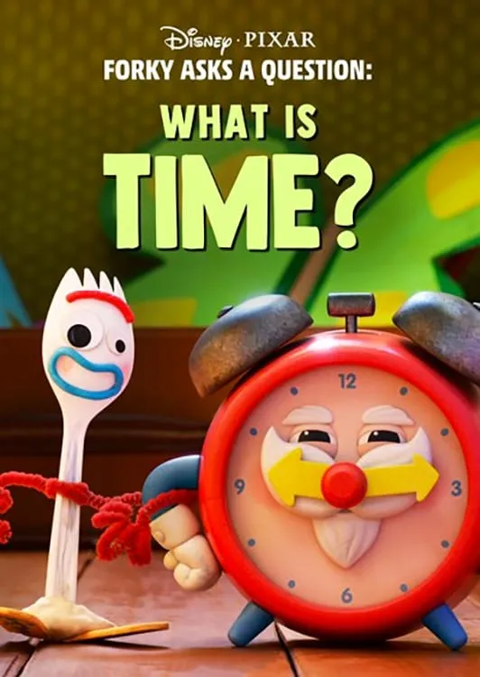 ภาพยนตร์ Forky Asks a Question: What Is Time? ซับไทย ครบทุกตอน ดูฟรี HD
