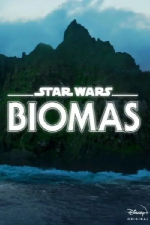 ภาพยนตร์ Star Wars Biomes ซับไทย ครบทุกตอน ดูฟรี HD