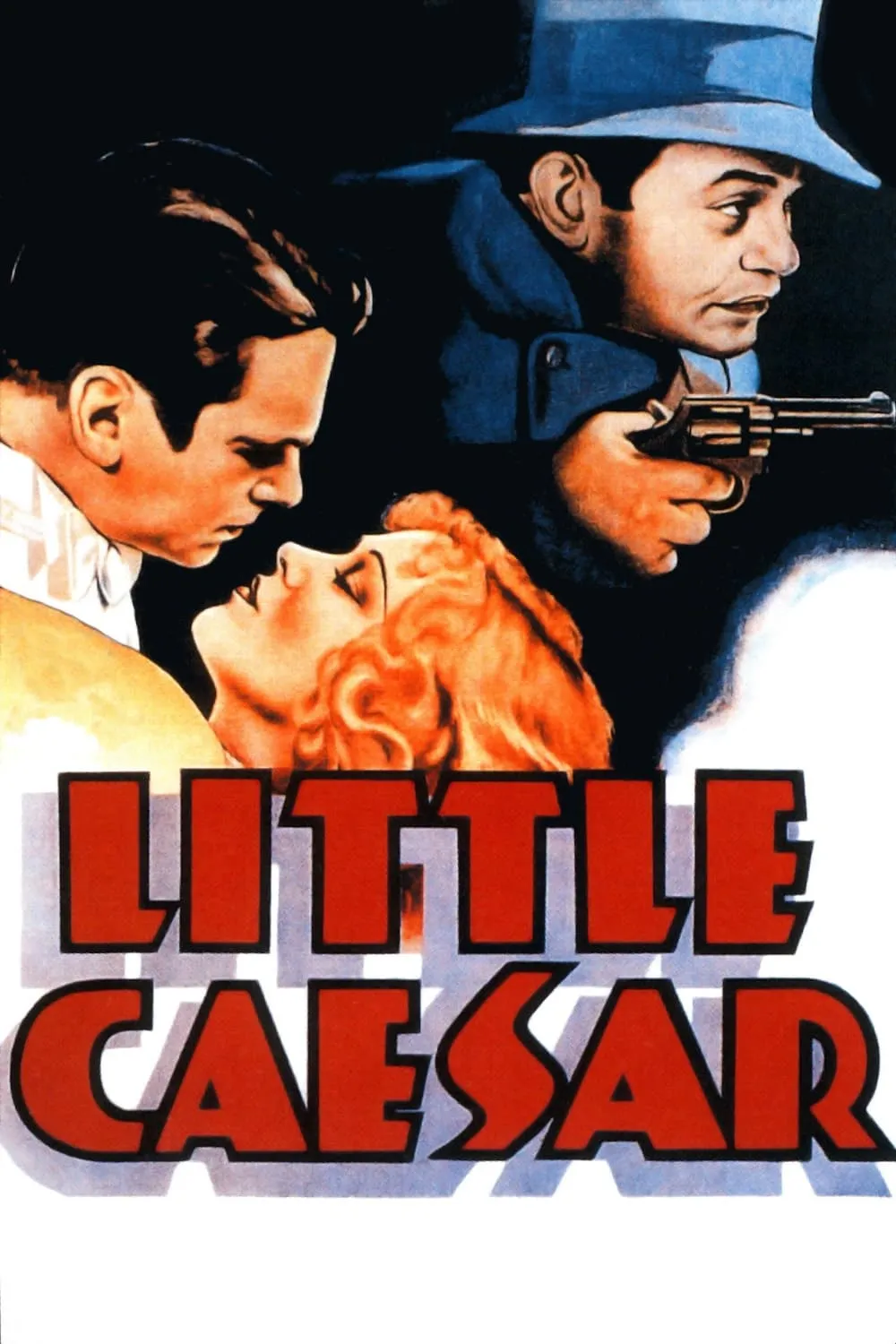 ภาพยนตร์ Little Caesar ซับไทย ครบทุกตอน ดูฟรี HD