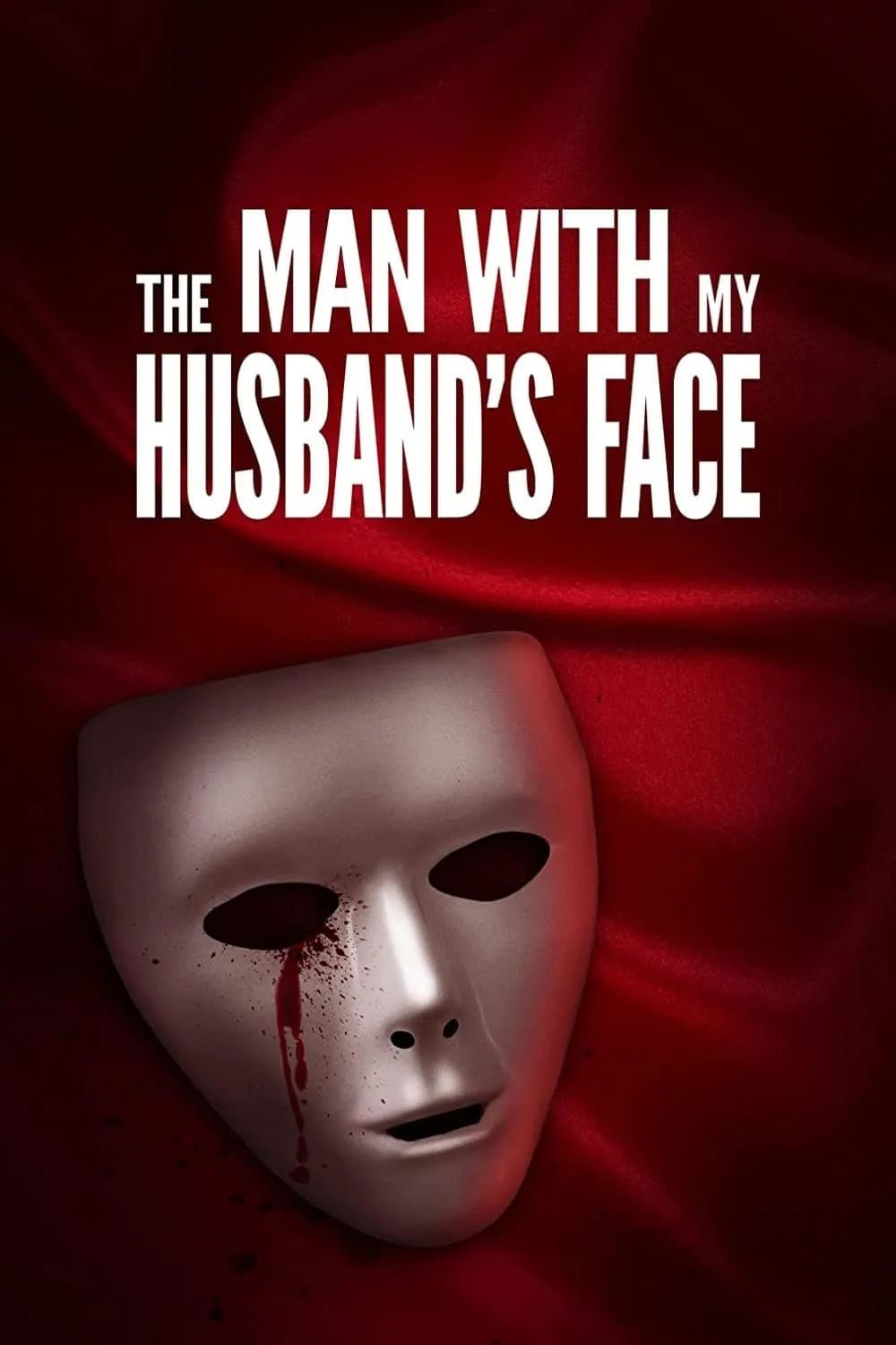 ภาพยนตร์ The Man with My Husband's Face ซับไทย ครบทุกตอน ดูฟรี HD