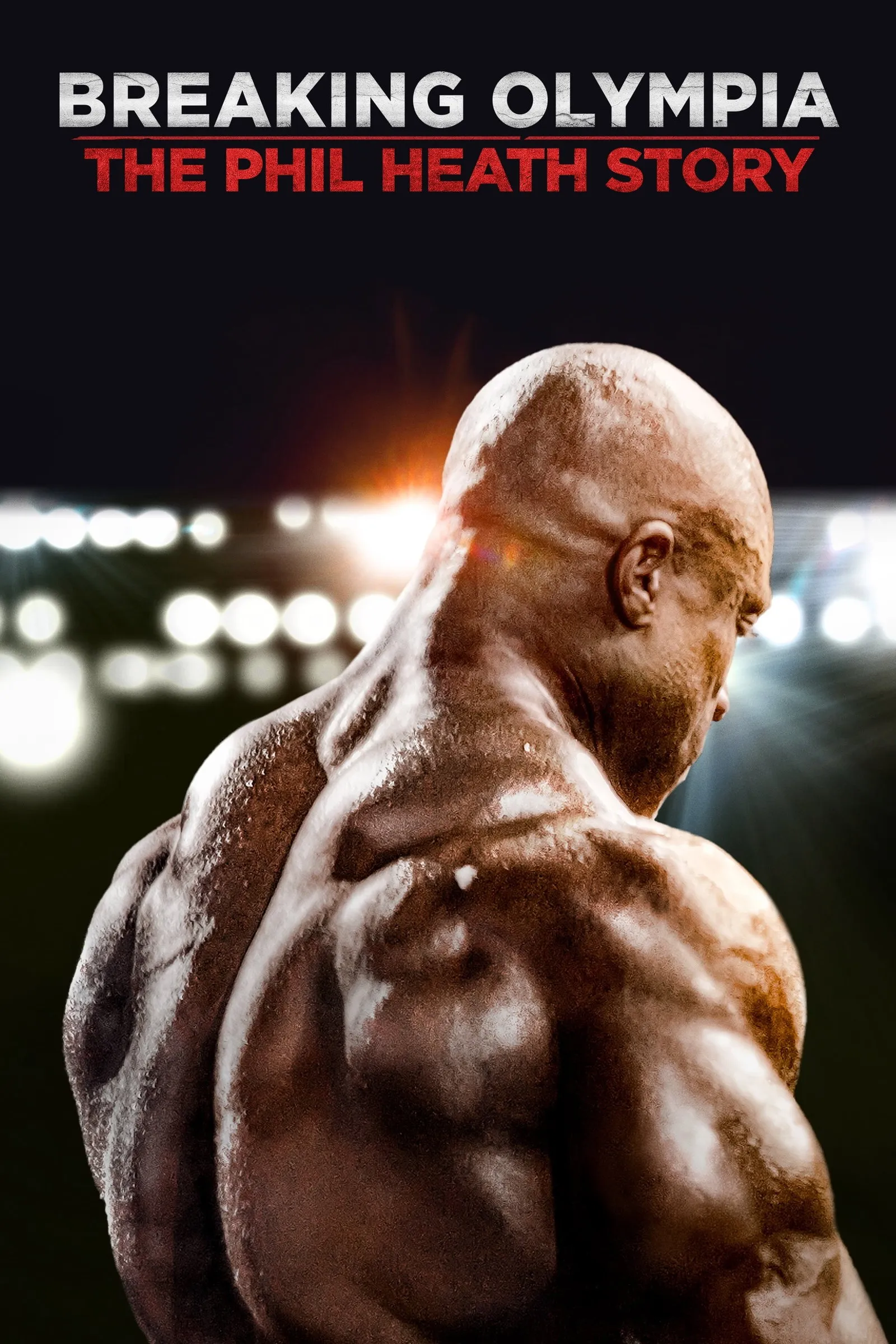 ภาพยนตร์ Breaking Olympia: The Phil Heath Story ซับไทย ครบทุกตอน ดูฟรี HD
