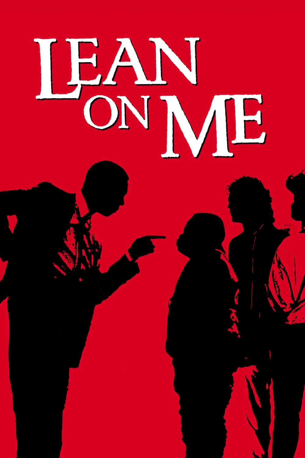 ภาพยนตร์ Lean On Me ซับไทย ครบทุกตอน ดูฟรี HD