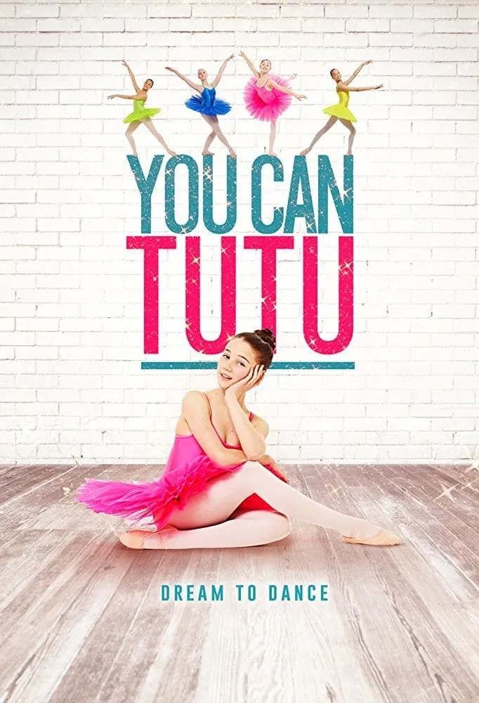 ภาพยนตร์ You Can Tutu ซับไทย ครบทุกตอน ดูฟรี HD