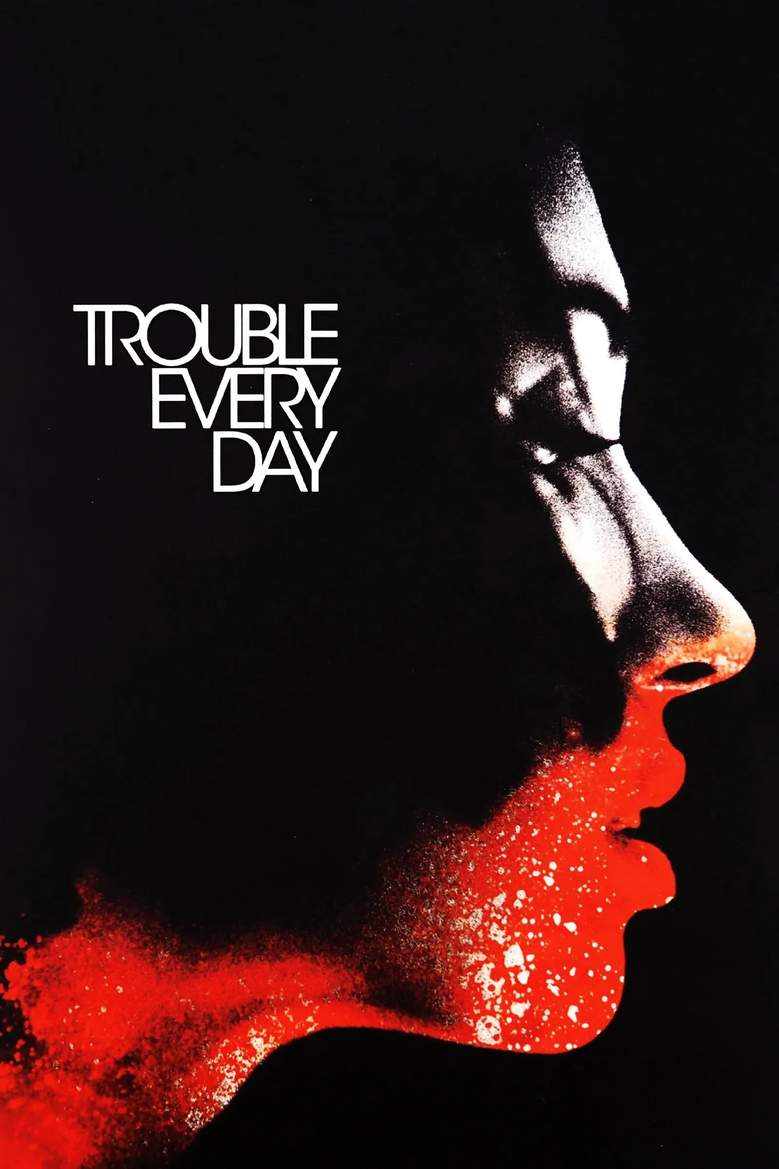 ภาพยนตร์ Trouble Every Day ซับไทย ครบทุกตอน ดูฟรี HD