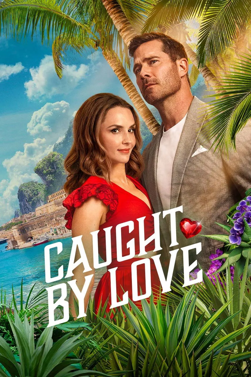ภาพยนตร์ Caught by Love ซับไทย ครบทุกตอน ดูฟรี HD