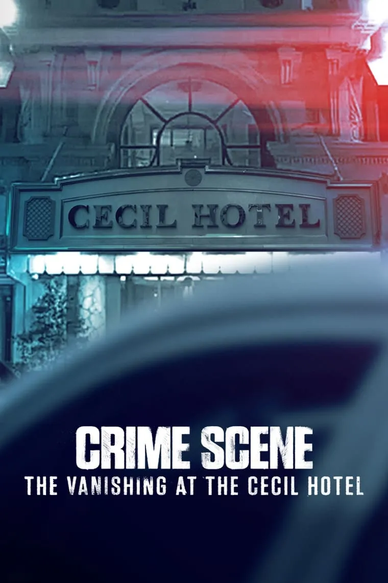 Crime Scene: การหายตัวไปที่โรงแรมเซซิล