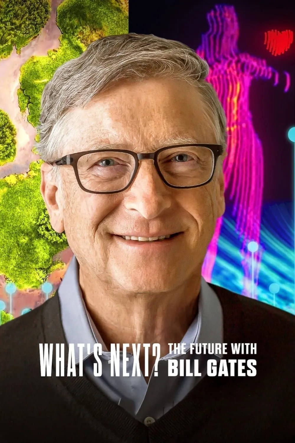 What's Next? มองอนาคตกับบิล เกตส์