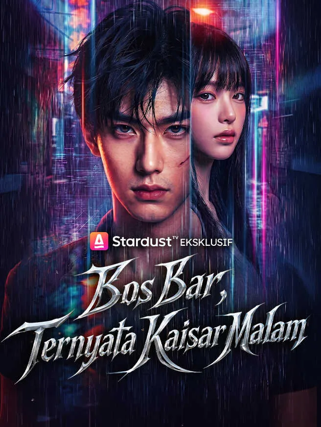 ซีรีส์แนวตั้ง Bos Bar, Ternyata Kaisar Malam ซับไทย ครบทุกตอน ดูฟรี HD